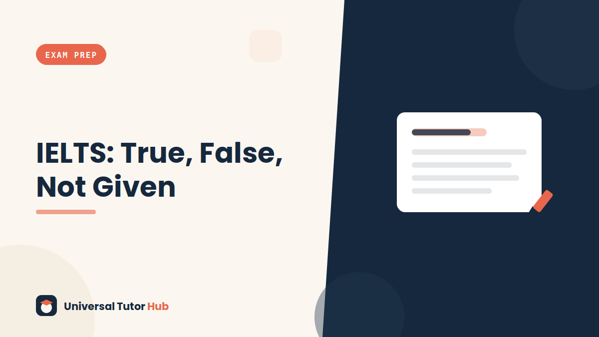 IELTS Reading: True, False, Not Given Explained — featured illustration